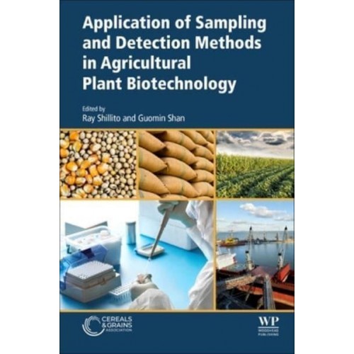 Application of Sampling and Detection Methods in Agricultural Plant Biotechnology