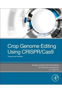 Crop Genome Editing Using CRISPR/Cas9 Theory and Practice
