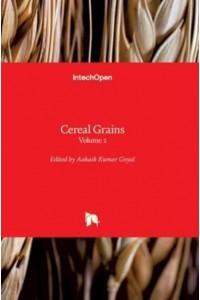 Cereal Grains. Volume 2