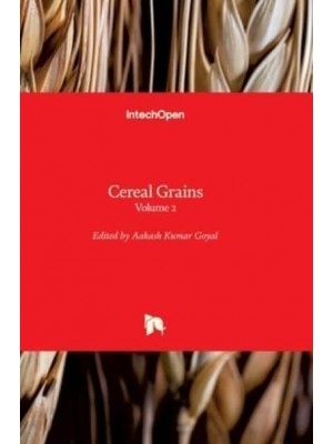 Cereal Grains. Volume 2