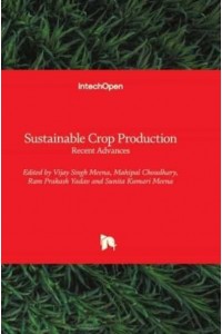 Sustainable Crop Production Recent Advances
