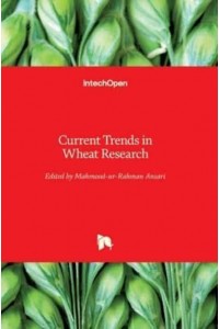 Current Trends in Wheat Research