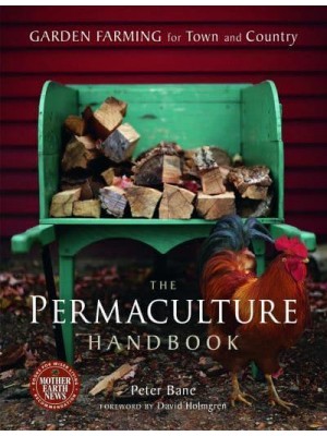 Permaculture Handbook Garden Farming for Town & Country