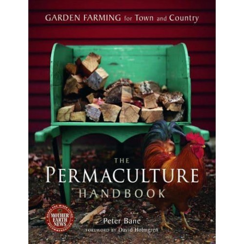 Permaculture Handbook Garden Farming for Town & Country