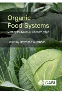 Organic Food Systems Meeting the Needs of Southern Africa