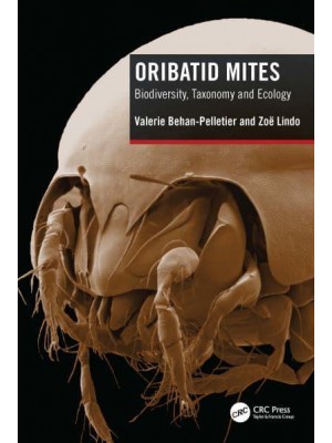 Oribatid Mites Biodiversity, Taxonomy and Ecology