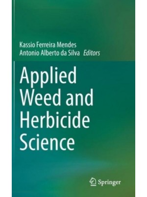 Applied Weed and Herbicide Science