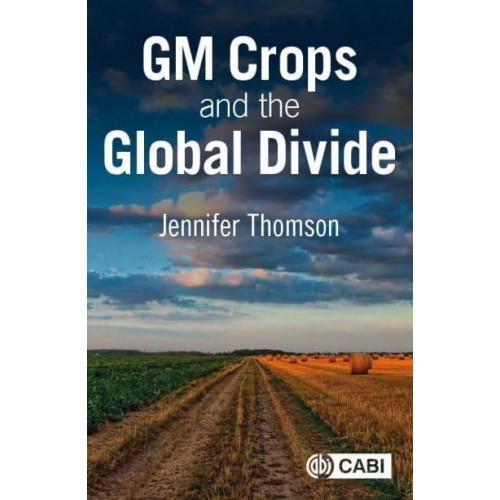 GM Crops and the Global Divide