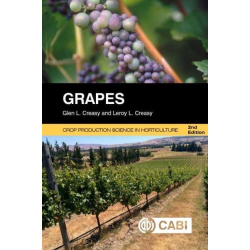 Grapes - Crop Production Science in Horticulture Series