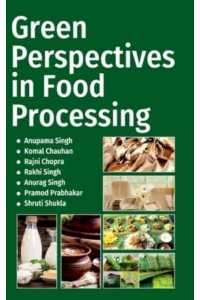 Green Perspectives In Food Processing