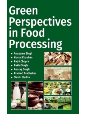 Green Perspectives In Food Processing