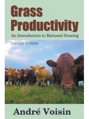 Grass Productivity: Rational Grazing