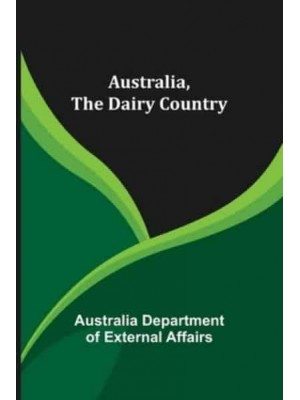 Australia, The Dairy Country