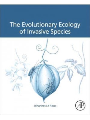 The Evolutionary Ecology of Invasive Species