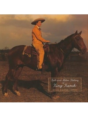 Bob and Helen Kleberg of King Ranch