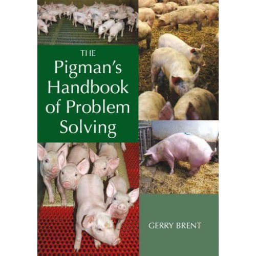 The Pigman's Handbook of Problem Solving