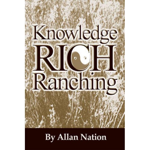 Knowledge Rich Ranching