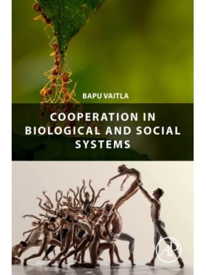 Cooperation in Biological and Social Systems