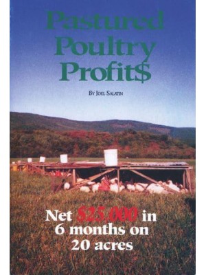 Pastured Poultry Profits