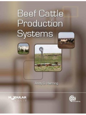 Beef Cattle Production Systems - Modular Texts