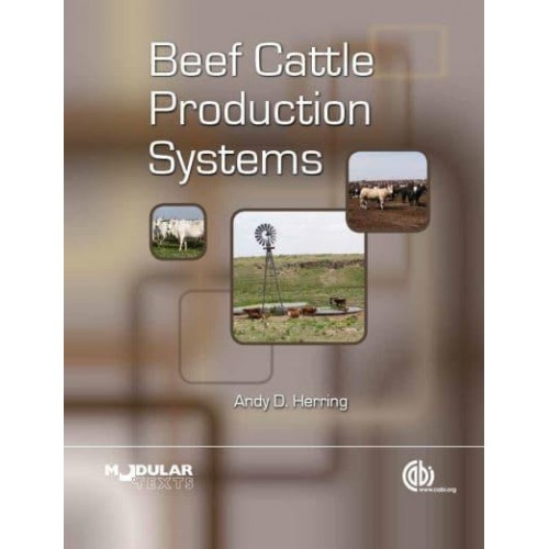 Beef Cattle Production Systems - Modular Texts