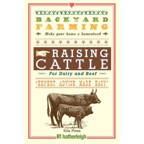 Backyard Farming Raising Cattle for Dairy and Beef - Backyard Farming