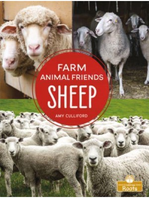 Sheep - Farm Animal Friends : A Crabtree Roots Book