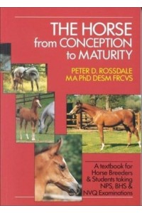 The Horse from Conception to Maturity