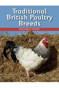 Traditional British Poultry Breeds