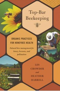 Top-Bar Beekeeping Organic Practices for Honeybee Health