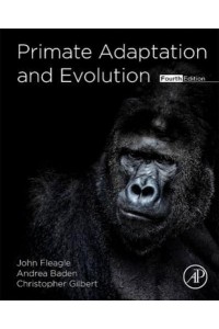 Primate Adaptation and Evolution