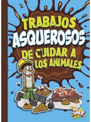 Trabajos Asquerosos De Cuidar a Los Animales - Carreras Asombrosas Y Asquerosas