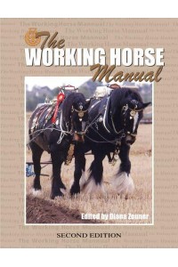 The Working Horse Manual