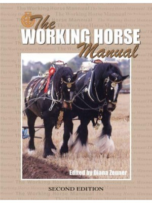 The Working Horse Manual