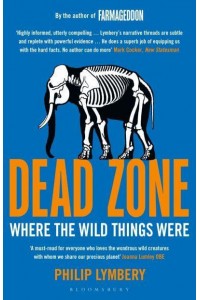 Dead Zone Where the Wild Things Were