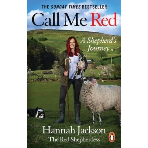 Call Me Red A Shepherd's Life