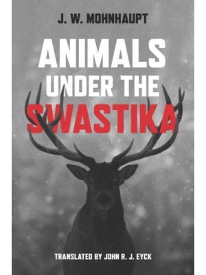 Animals Under the Swastika