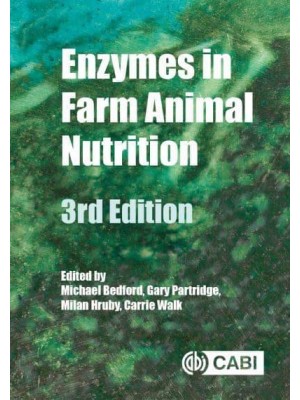 Enzymes in Farm Animal Nutrition