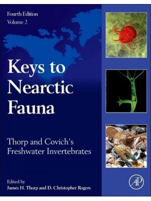 Thorp and Covich's Freshwater Invertebrates Keys to Nearctic Fauna