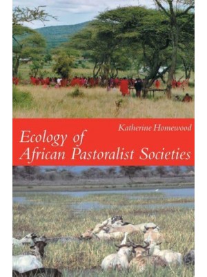 Ecology of African Pastoralist Societies