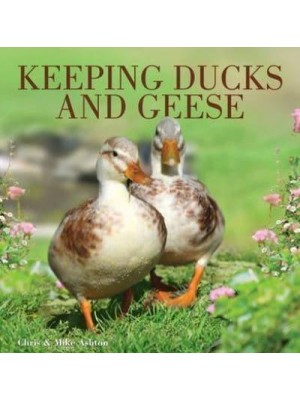 Keeping Ducks & Geese