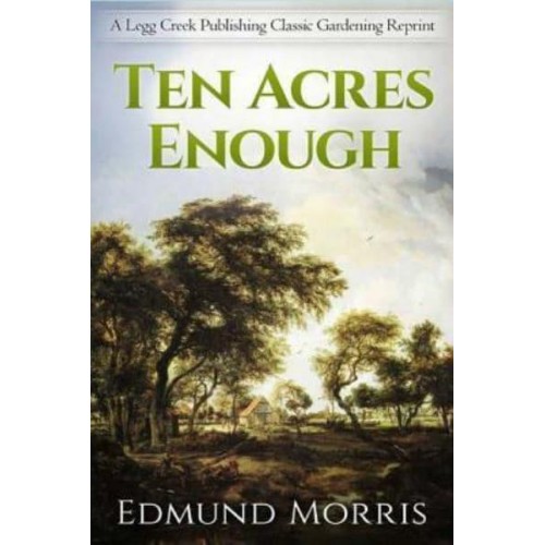 Ten Acres Enough