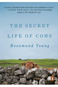 The Secret Life of Cows