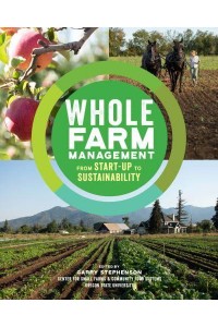 Whole Farm Management From Start-Up to Sustainability