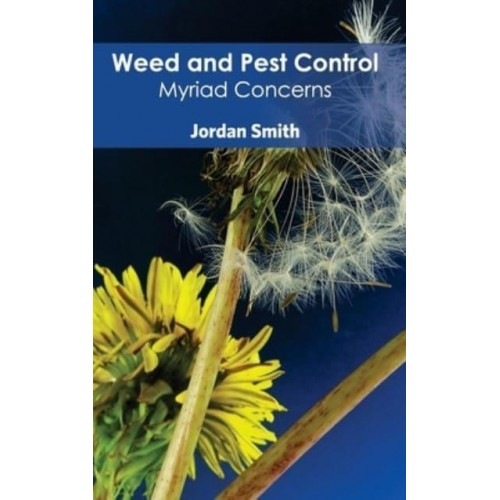 Weed and Pest Control: Myriad Concerns
