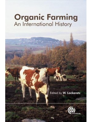 Organic Farming An International History