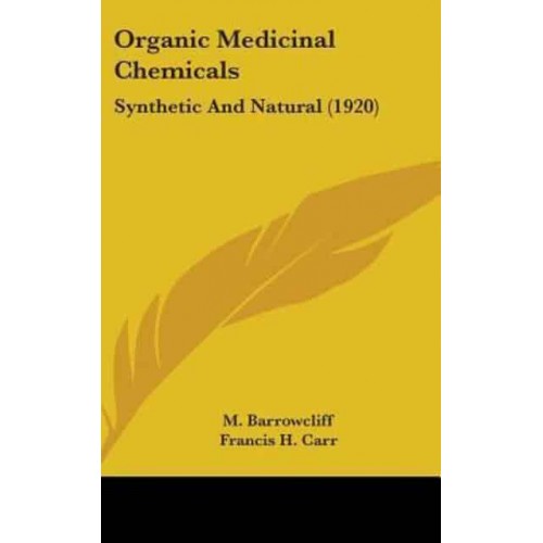 Organic Medicinal Chemicals Synthetic And Natural (1920)
