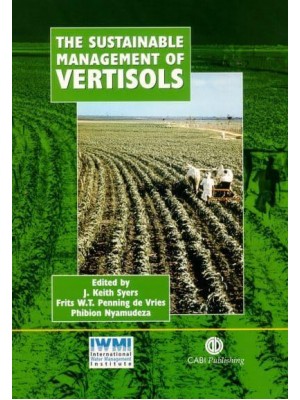 The Sustainable Management of Vertisols - IBSRAM Proceedings