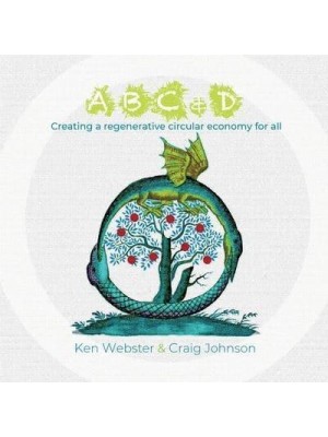 ABC & D: Creating a regenerative circular economy for all