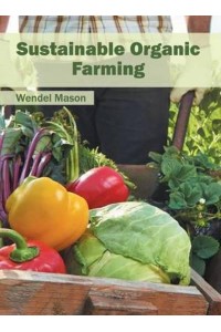 Sustainable Organic Farming